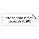 Unité de soins intensifs néonatals (USIN)