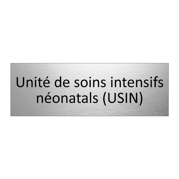 Unité de soins intensifs néonatals (USIN)