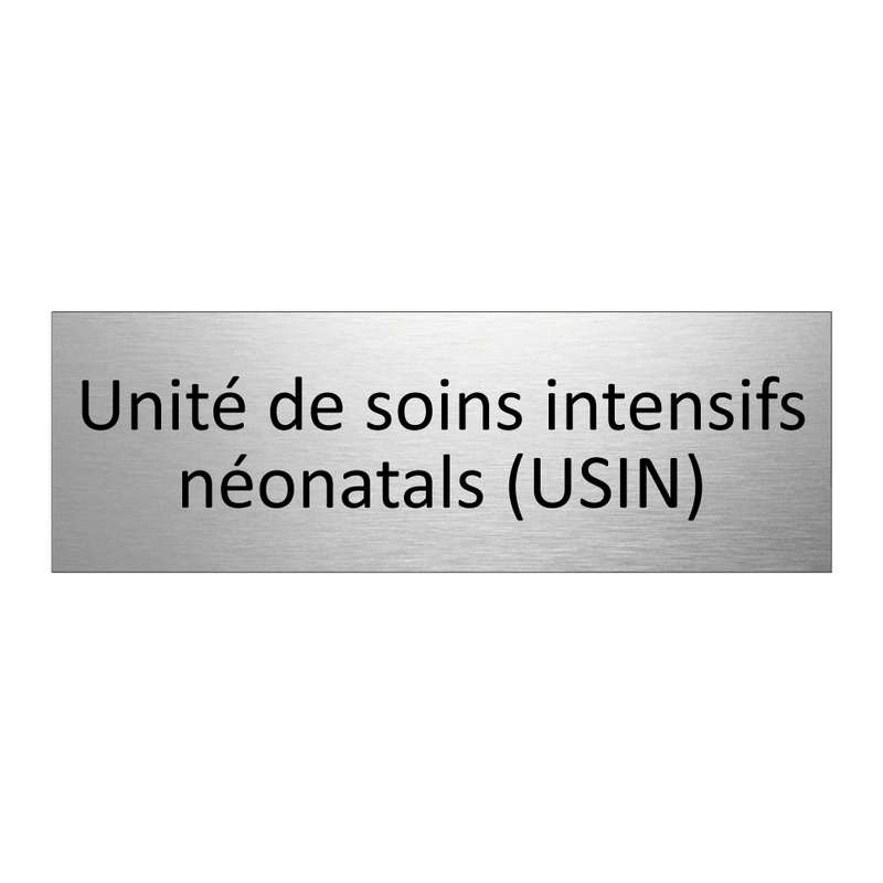 Unité de soins intensifs néonatals (USIN)