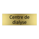 Centre de dialyse