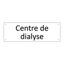 Centre de dialyse