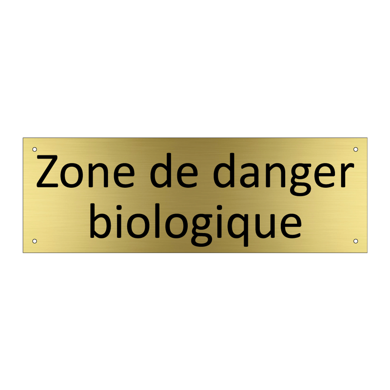 Zone de danger biologique