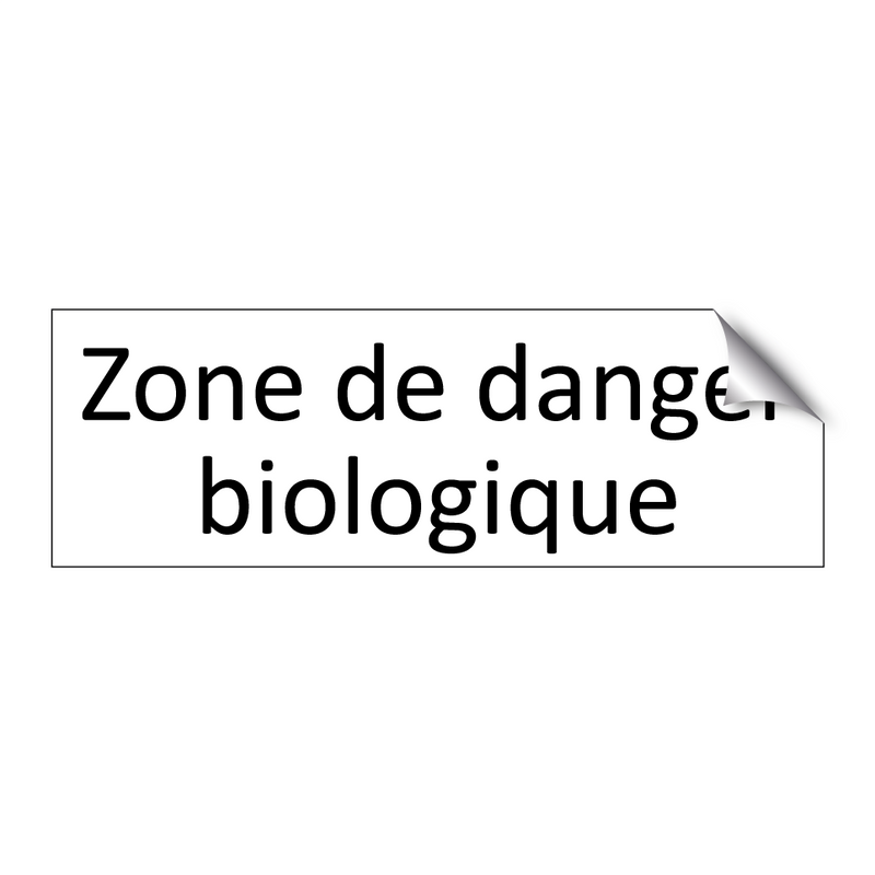 Zone de danger biologique