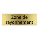 Zone de rayonnement