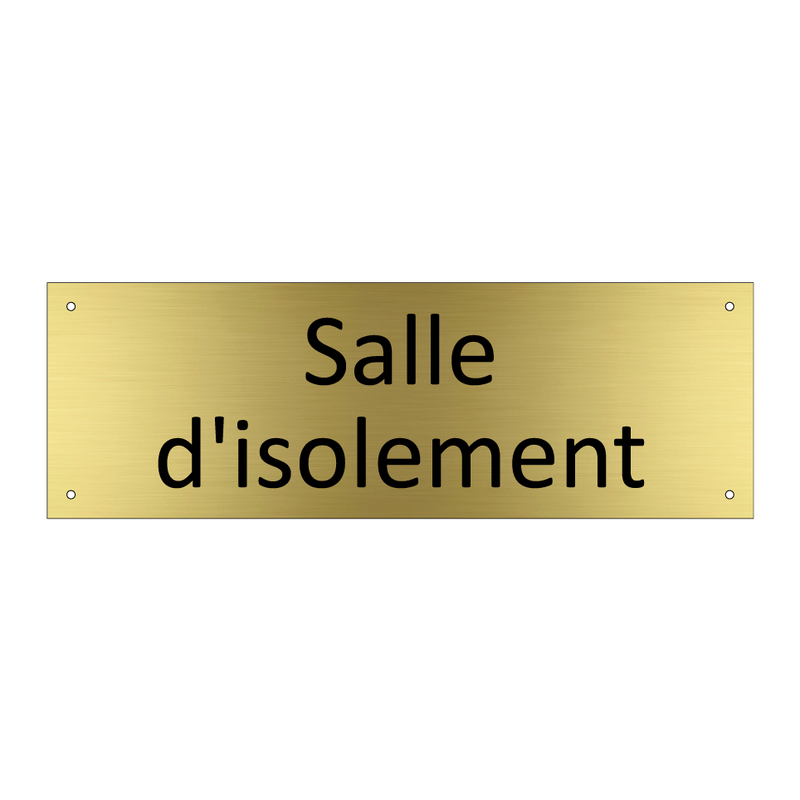 Salle d'isolement