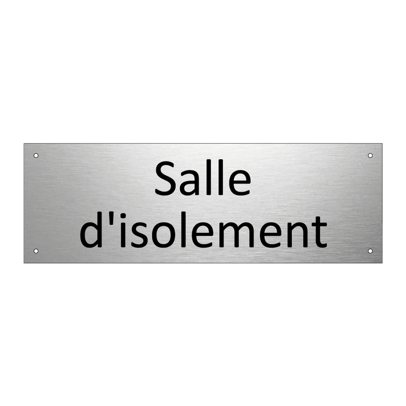 Salle d'isolement
