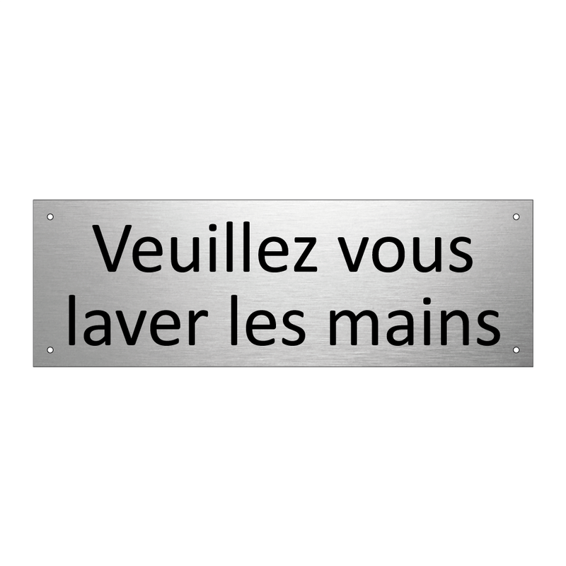 Veuillez vous laver les mains