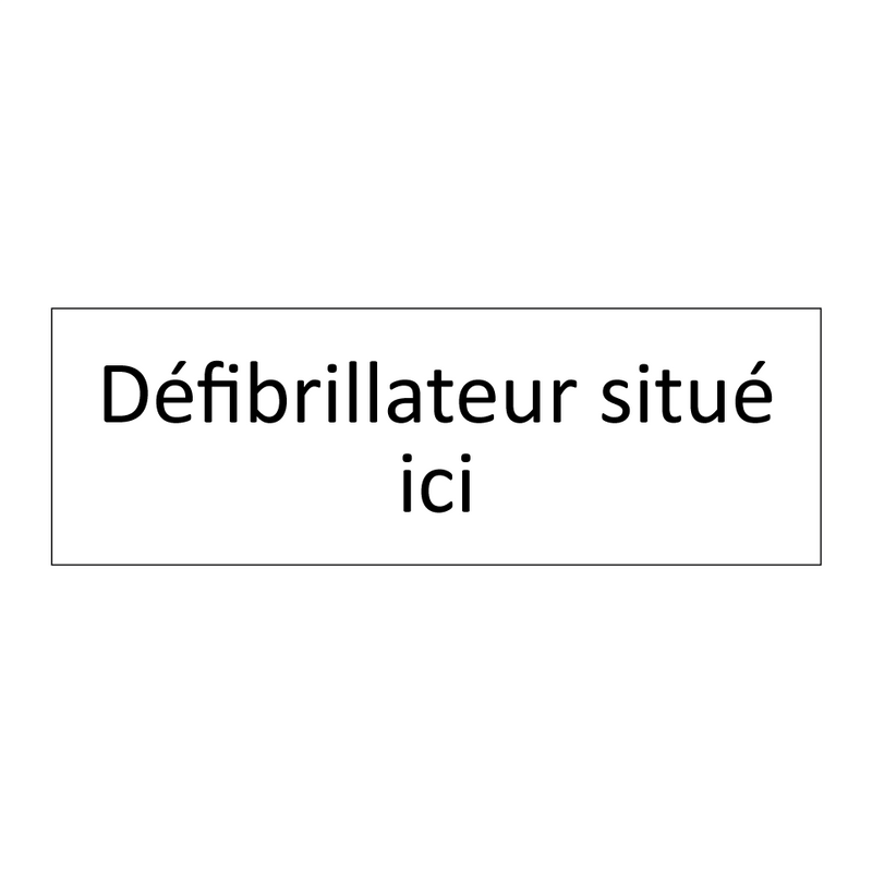 Défibrillateur situé ici