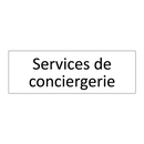 Services de conciergerie
