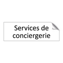 Services de conciergerie