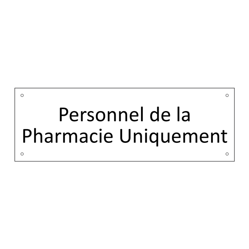 Personnel de la Pharmacie Uniquement