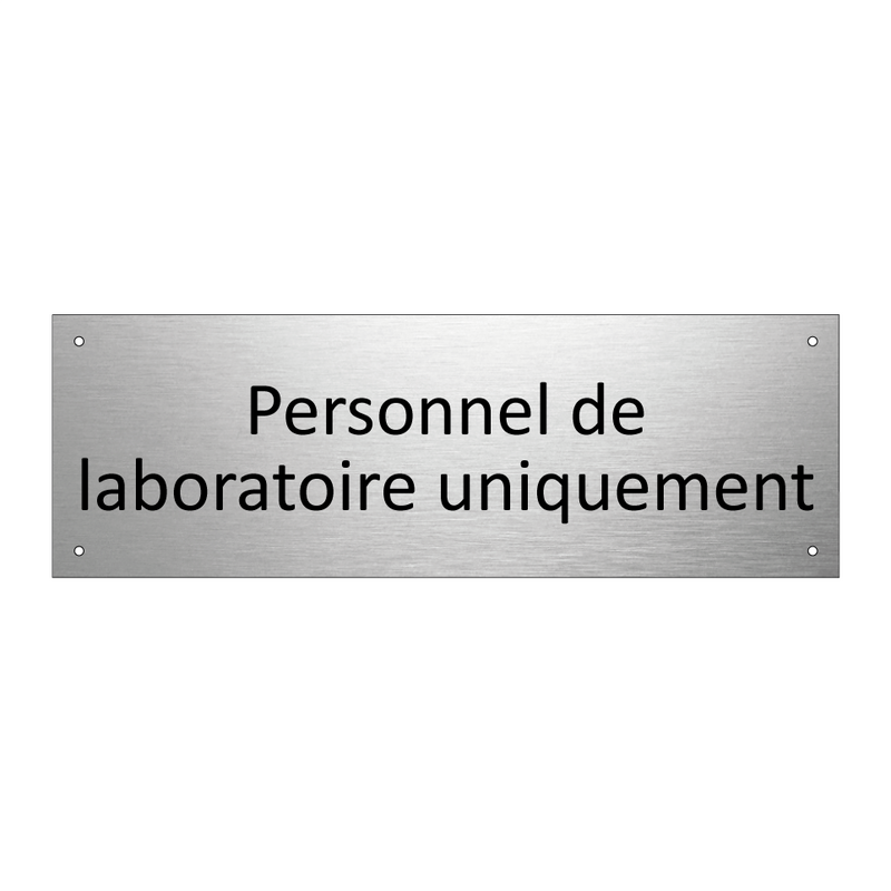 Personnel de laboratoire uniquement