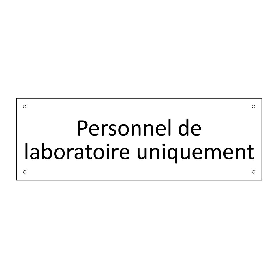 Personnel de laboratoire uniquement