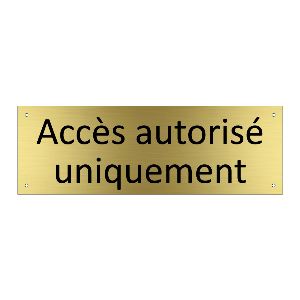Accès autorisé uniquement
