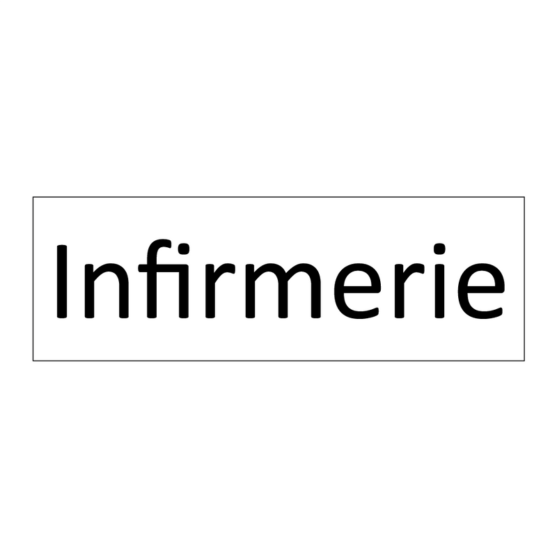 Infirmerie