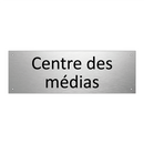 Centre des médias