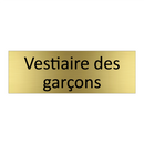 Vestiaire des garçons