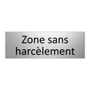 Zone sans harcèlement
