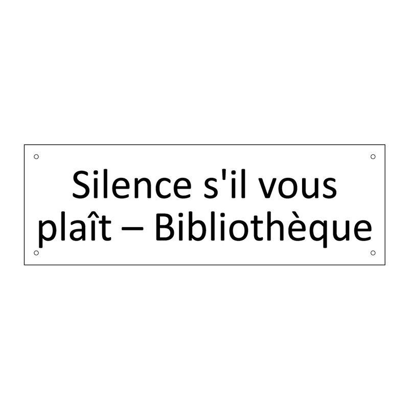 Silence s'il vous plaît – Bibliothèque