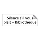 Silence s'il vous plaît – Bibliothèque