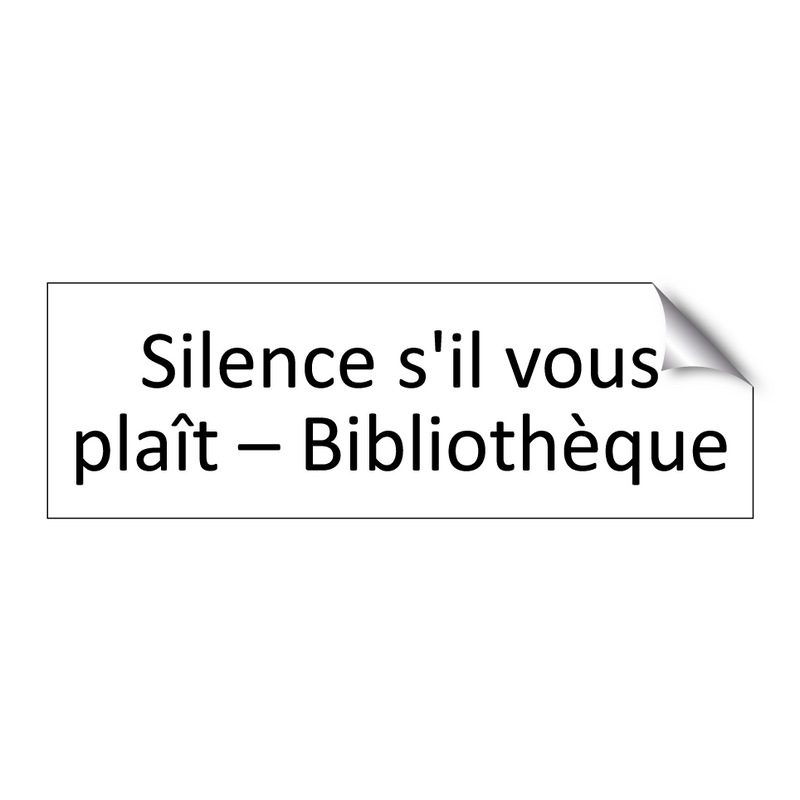Silence s'il vous plaît – Bibliothèque