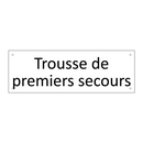 Trousse de premiers secours