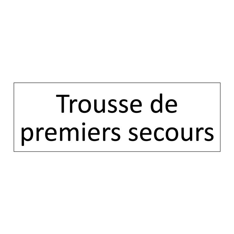 Trousse de premiers secours