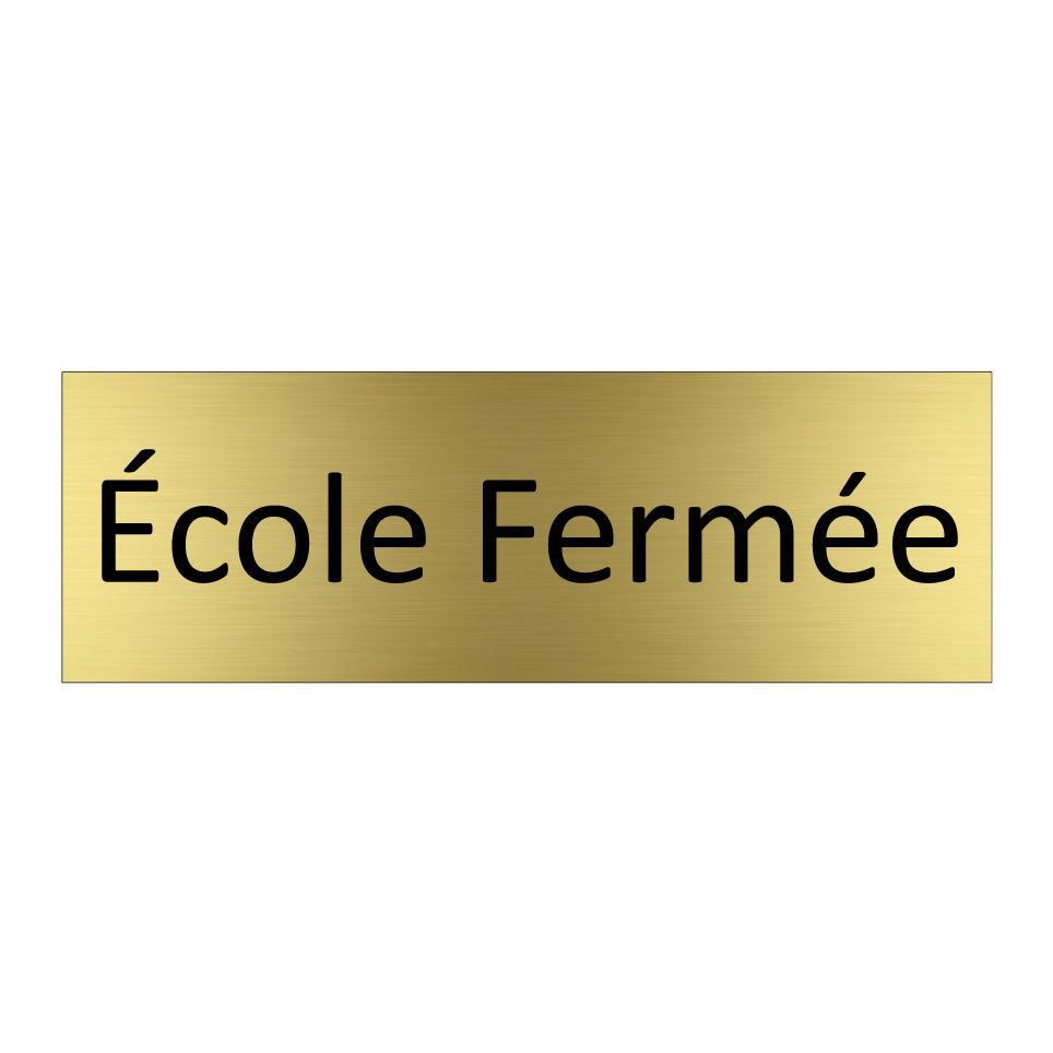 École Fermée