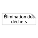 Élimination des déchets
