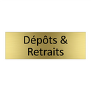 Dépôts & Retraits