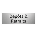 Dépôts & Retraits