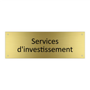 Services d'investissement