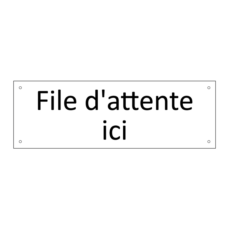 File d'attente ici