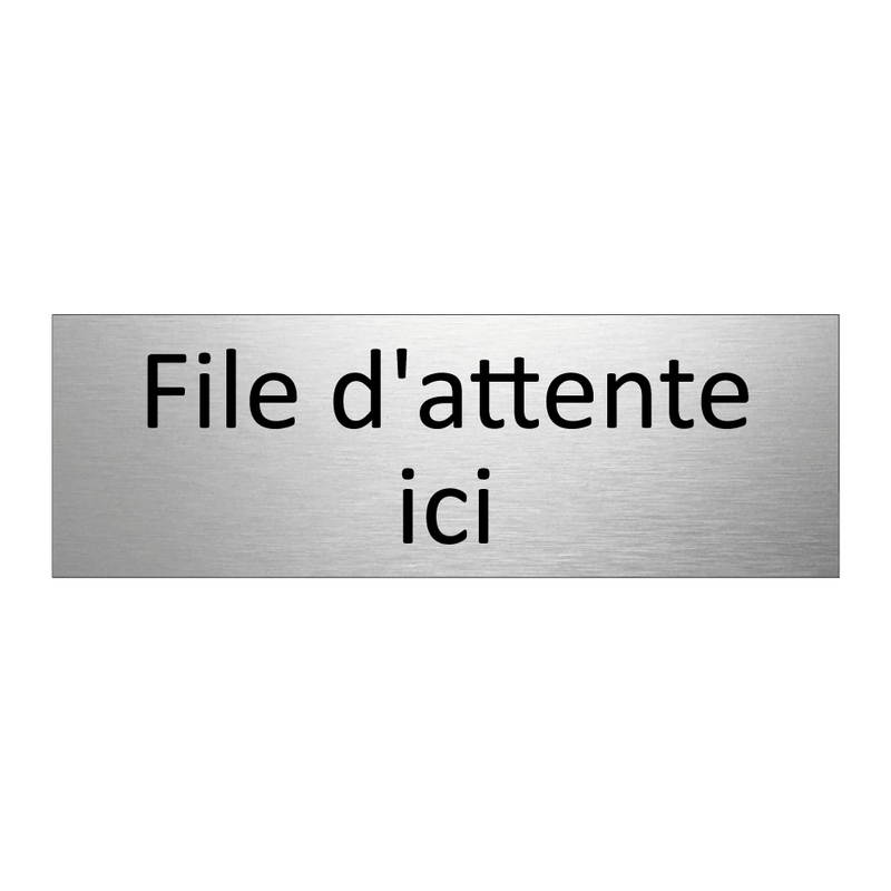 File d'attente ici