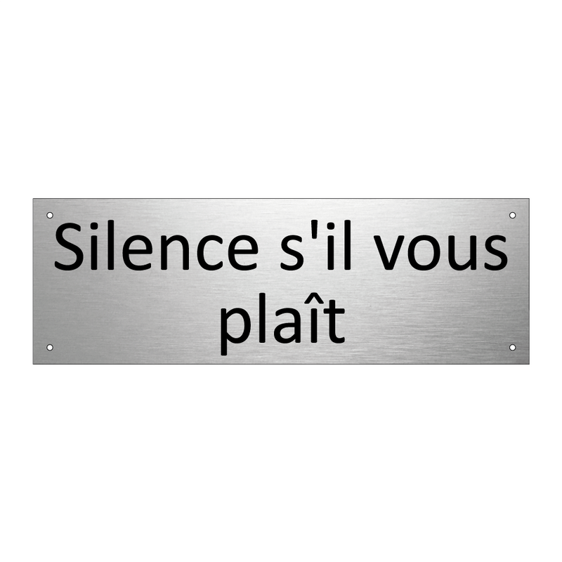 Silence s'il vous plaît