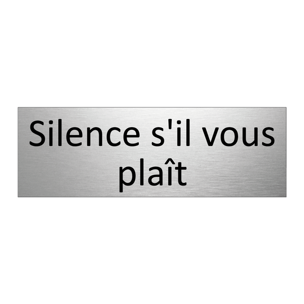 Silence s'il vous plaît