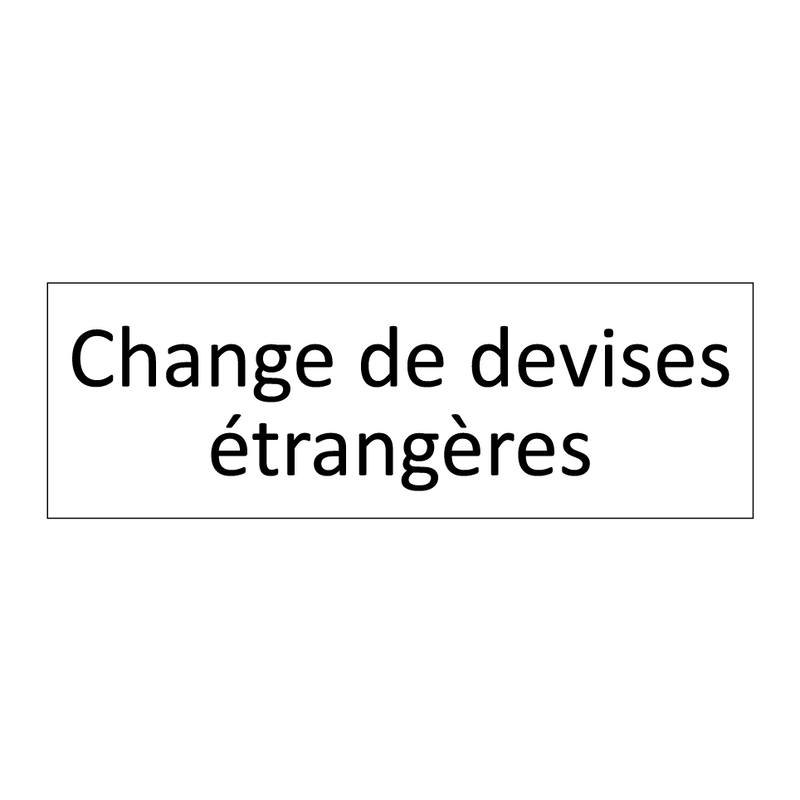 Change de devises étrangères