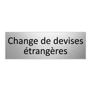 Change de devises étrangères