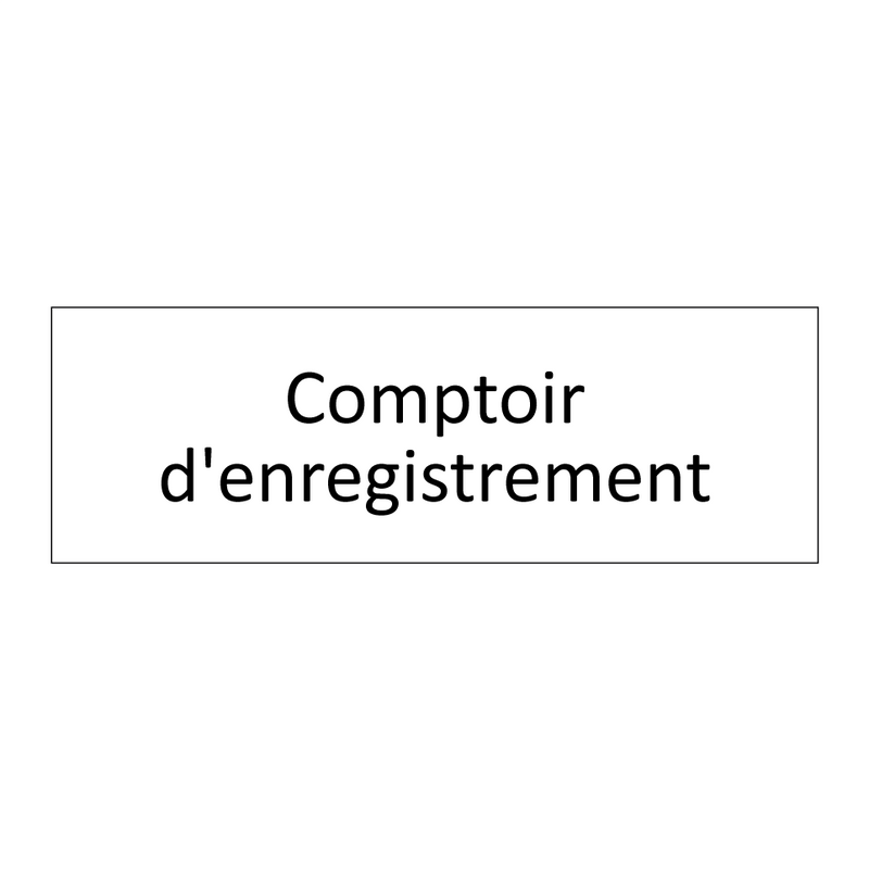 Comptoir d'enregistrement