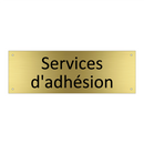 Services d'adhésion