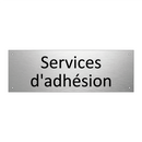 Services d'adhésion