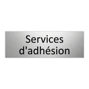 Services d'adhésion
