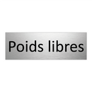 Poids libres