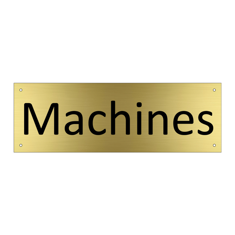Machines