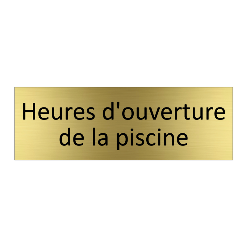 Heures d'ouverture de la piscine