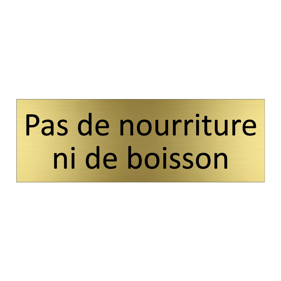 Pas de nourriture ni de boisson