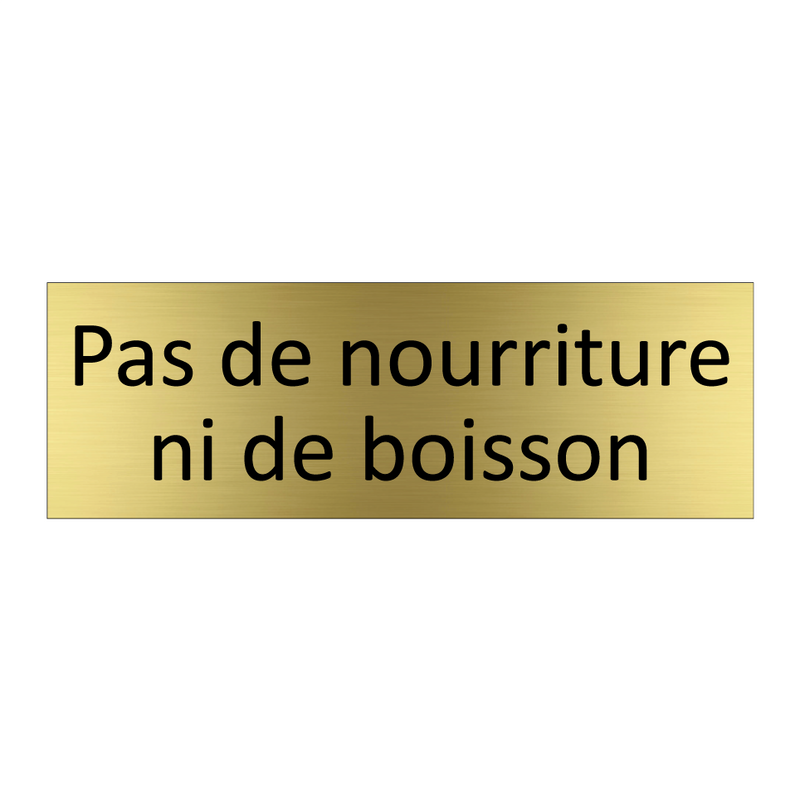 Pas de nourriture ni de boisson