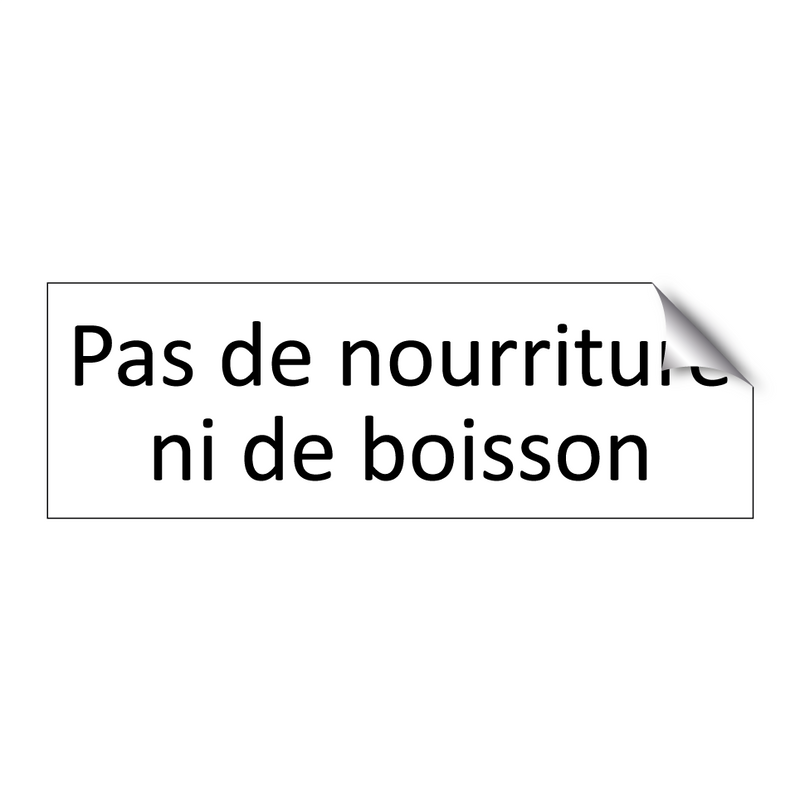 Pas de nourriture ni de boisson