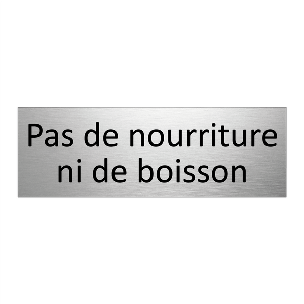 Pas de nourriture ni de boisson