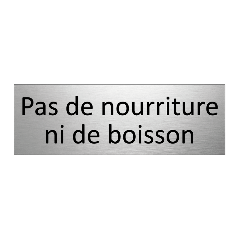 Pas de nourriture ni de boisson